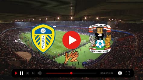 is leeds v coventry on tv